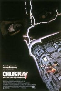 This is a poster for Child's Play. The poster art copyright is believed to belong to the distributor of the film, United Artists, the publisher of the film or the graphic artist.