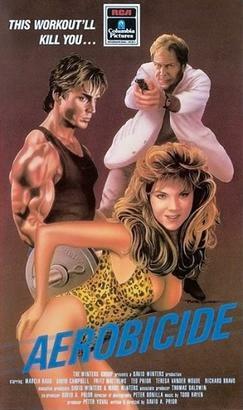 This is a poster for Aerobicide. The poster art copyright is believed to belong to the distributor of the film, the publisher of the film or the graphic artist. Killer Workout