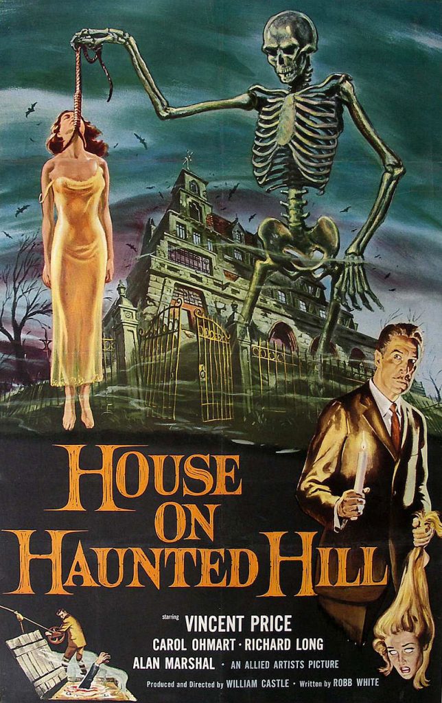 House on Haunted Hill, By Reynold Brown - Reynold Brown - Poster Art and the Movies. Retrieved on 2013-02-22., Public Domain, https://commons.wikimedia.org/w/index.php?curid=24800556