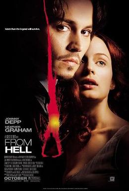 This is a poster for From Hell. The poster art copyright is believed to belong to the distributor of the film, 20th Century Fox, the publisher of the film or the graphic artist.