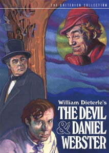 This is the DVD cover art of The Devil and Daniel Webster. The cover art copyright is believed to belong to the distributor, RKO (US theatrical) Criterion (Region 1 DVD), the publisher of the video or the studio which produced the video.