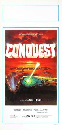 This is a poster for Conquest (1983 film). The poster art copyright is believed to belong to the distributor of the film, the publisher of the film or the graphic artist. Conquest