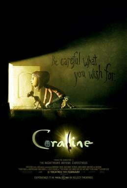 Theatrical poster for Coraline, Copyright © 2009 by Focus Features. All Rights Reserved. Coraline
