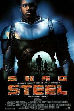 An image of the film poster featuring a small silhouette of the characters Susan Sparks and John Henry Irons in the center. Encompassing the background is a larger image of John Henry Irons in his Steel outfit. The bottom of the image shows the words "Shaq" and "Steel" in large catch phrases "Heroes Don't Come Any Bigger" and "Man Metal Hero" in smaller print. The bottom of the poster showcases the rest of the cast in crew. Steel