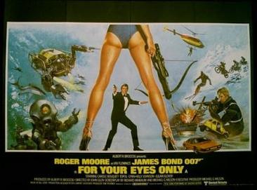 A graphic, taking up three quarters of the image, on black background with the bottom quarter in red. Above the picture are the words "No one comes close to JAMES BOND 007". The graphic contains a stylised pair of women's legs and buttocks in the foreground: a pair of bikini bottoms cover some of the bottom. The woman wears high heels and is carrying a crossbow in her right hand. In the distance, viewed between her legs, a man in a dinner suit is seen side on, carrying a pistol. In the red, below the graphic, are the words: "Roger Moore as Ian Fleming's James Bond 007 in FOR YOUR EYES ONLY". For Your Eyes Only
