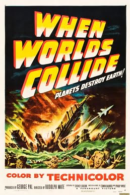 This is a poster for When Worlds Collide. The poster art copyright is believed to belong to the distributor of the yes, Paramount Pictures, the publisher of the yes or the graphic artist. When Worlds Collide
