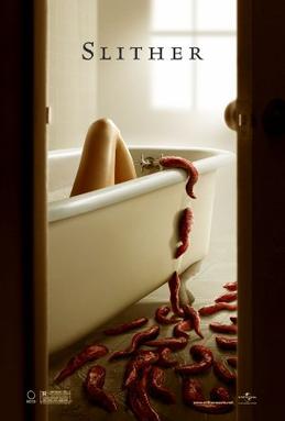 Slither, By The poster art can or could be obtained from Universal PicturesGold Circle FilmsTVA Films., Fair use, https://en.wikipedia.org/w/index.php?curid=4245167