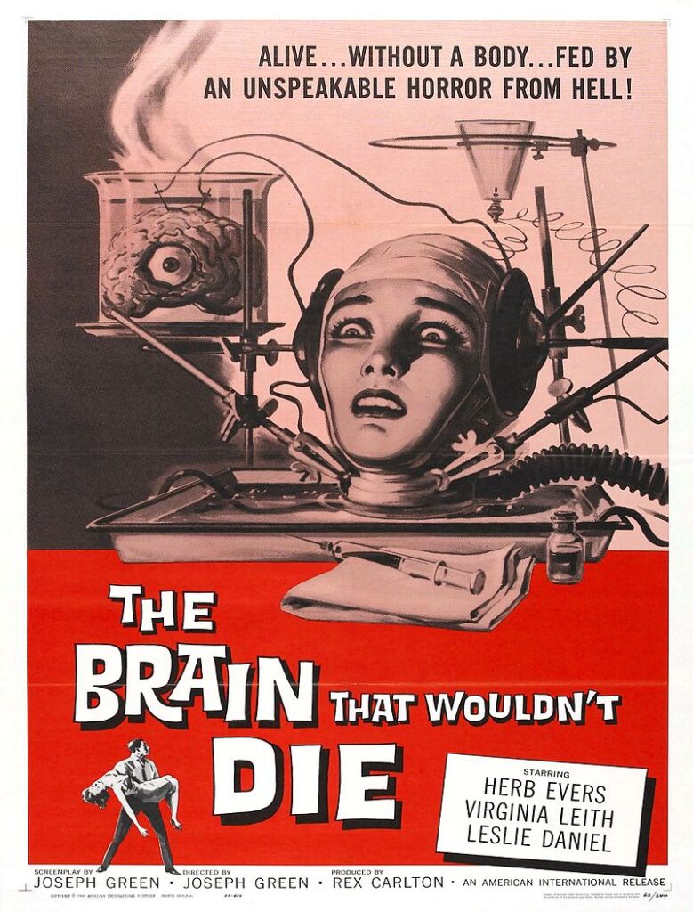 By Reynold Brown - http://wrongsideoftheart.com/wp-content/gallery/posters-b/brain_that_wouldnt_die_poster_01.jpg, Public Domain, https://commons.wikimedia.org/w/index.php?curid=24919660