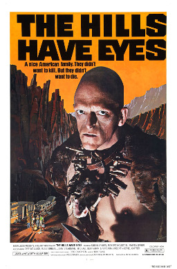 Terrifying and Relentless: The Hills Have Eyes (1977)